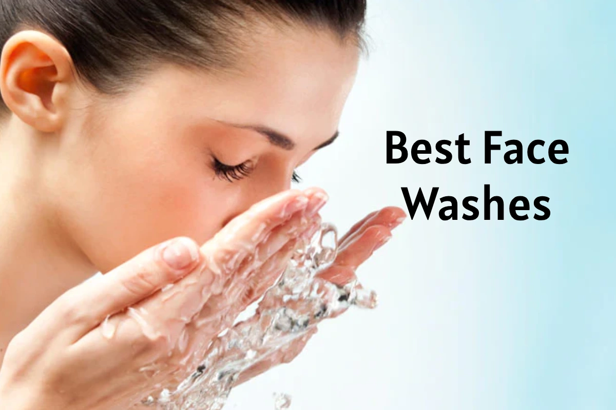 Best Face Washes