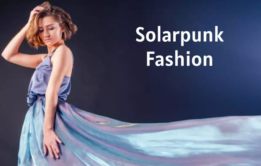 Solarpunk Fashion