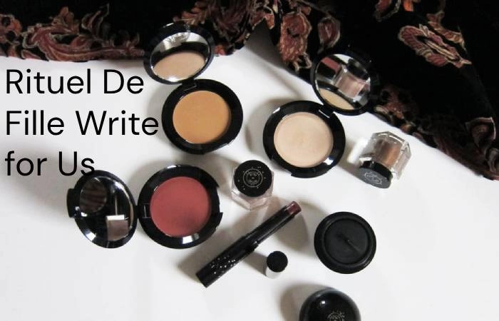 Rituel de Fille Write for Us