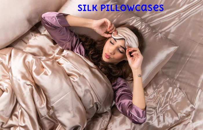 Silk Pillowcases