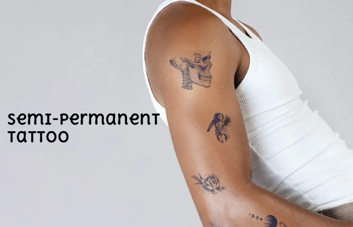 Semi-Permanent Tattoos